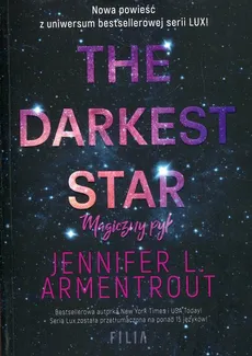 THE DARKEST STAR Magiczny pył - L. Armentrout Jennnifer