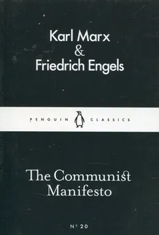 The Communist Manifesto - Outlet - Friedrich Engels, Karl Marx