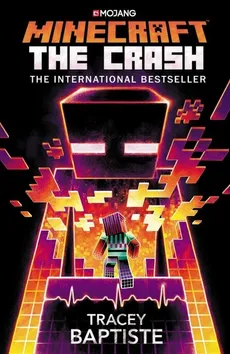 Minecraft: The Crash - Outlet - Tracey Baptiste