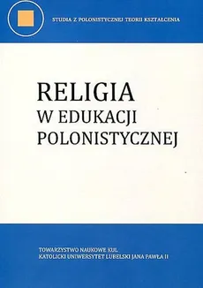 Religia w edukacji polonistycznej
