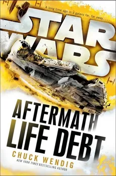 Star Wars: Aftermath: Life Debt - Outlet - Chuck Wendig