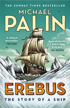 Erebus: The Story of a Ship - Outlet - Michael Palin