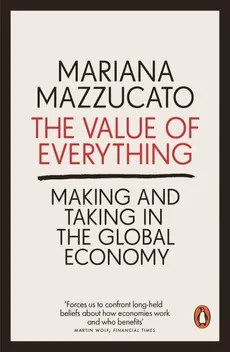 The Value of Everything - Outlet - Mariana Mazzucato