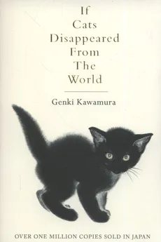 If Cats Disappeared From The World - Outlet - Genki Kawamura
