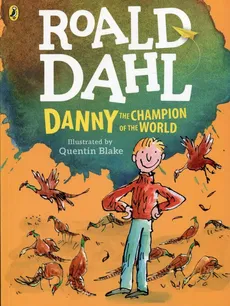 Danny, the Champion of the World (colour edition) - Roald Dahl