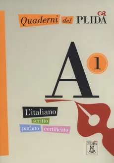 Quaderni del PLIDA A1 L'italiano scritto parlato certificato+ CD