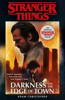 Stranger Things: Darkness on the Edge of Town - Outlet - Adam Christopher