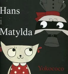 Hans i Matylda - Outlet - Yokococo