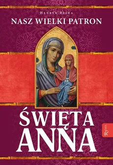 Święta Anna - Henryk Bejda