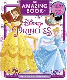 The Amazing Book of Disney Princess - Eleanor Rose