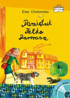 Pamiętnik Felka Parerasa + CD - Outlet - Ewa Chotomska