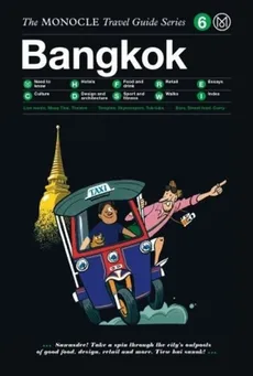 Bangkok The Monocle Travel Guide Series