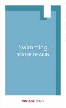 Swimming - Outlet - Roger Deakin