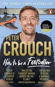 How to Be a Footballer - Outlet - Peter Crouch