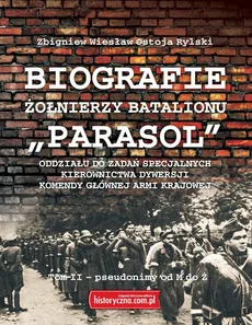 Biografie Żołnierzy Batalionu Parasol - Ostoja Rylski Zbigniew Wiesław