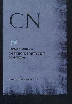Definicje poetyckie Norwida - Outlet - Tomasz Korpysz