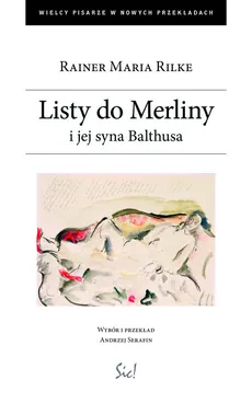 Listy do Merliny i jej syna Balthusa - Outlet - Rilke Rainer Maria