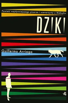 Dziki - Outlet - Guillermo Arriaga