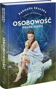 Więcej niż horoskop Osobowość pełna magii - Outlet - Dagmara Skalska