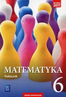 Matematyka 6 Podręcznik - Anna Dubiecka, Barbara Dubiecka-Kruk, Tomasz Malicki