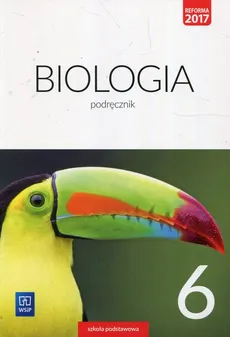 Biologia 6 Podręcznik - Ewa Jastrzębska, Ewa Kłos, Wawrzyniec Kofta
