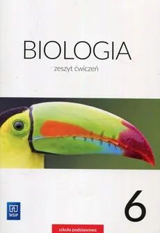 Biologia 6 Ćwiczenia - Ewa Jastrzębska, Ewa Kłos, Wawrzyniec Kofta