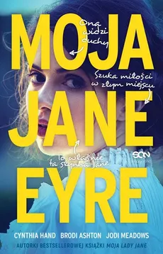 Moja Jane Eyre - Outlet - Brodi Ashton, Cynthia Hand, Jodi Meadows