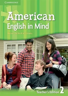 American English in Mind 2 Teacher's Edition - Outlet - Brian Hart, Herbert Puchta, Mario Rinvolucri, Jeff Stranks