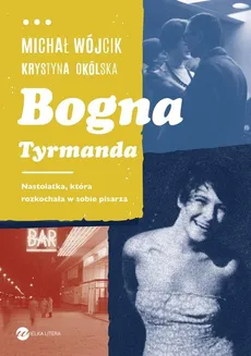 Bogna Tyrmanda - Outlet - Krystyna Okólska, Michał Wójcik