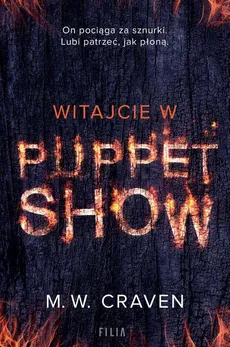 Witajcie w Puppet Show - M.W. Craven
