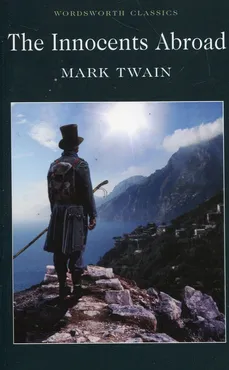 The Innocents Abroad - Outlet - Mark Twain
