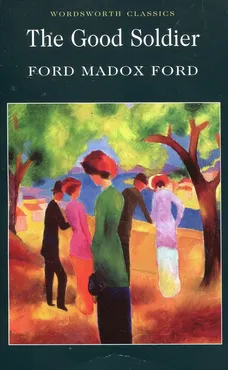 The Good Soldier - Outlet - Ford Madox Ford