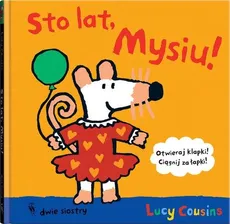 Sto lat, Mysiu! - Outlet - Lucy Cousins