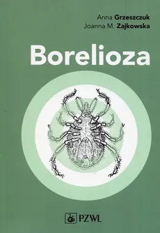 Borelioza - Outlet - Anna Grzeszczuk, Zajkowska Joanna M.