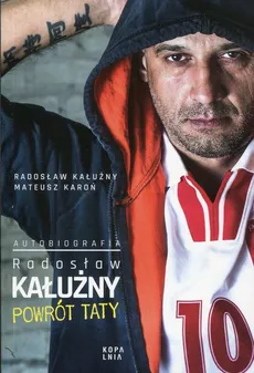 Powrót taty - Outlet - Radosław Kałużny