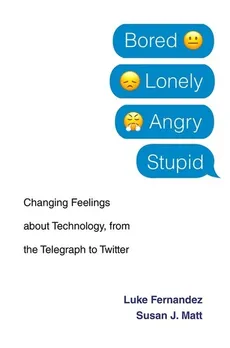 Bored, Lonely, Angry, Stupid - Luke Fernandez, Matt Susan J.