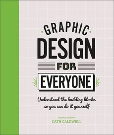 Graphic Design For Everyone - Outlet