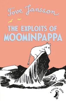 The Exploits of Moominpappa - Outlet - Tove Jansson