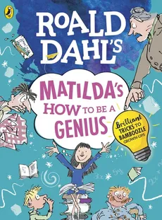 Roald Dahls Matildas How to be a Genius - Roald Dahl