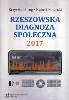 Rzeszowska diagnoza społeczna 2017 - Outlet - Hubert Kotarski, Krzysztof Piróg