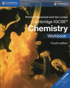 Cambridge IGCSE® Chemistry Workbook - Richard Harwood, Ian Lodge
