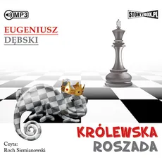 Królewska roszada - Eugeniusz Dębski