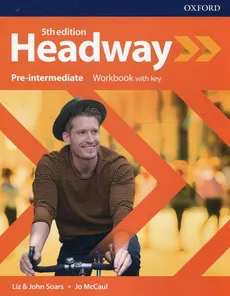 Headway Pre-Intermediate Workbook with key - Jo McCaul, John Soars, Liz Soars