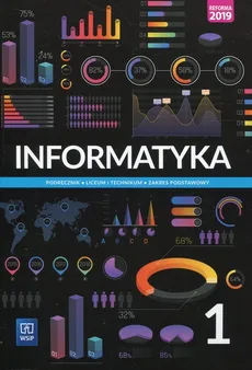 Informatyka 1 Podręcznik Zakres podstawowy - Outlet - Wanda Jochemczyk, Katarzyna Olędzka