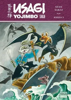 Usagi Yojimbo Saga księga 3 - Stan Sakai