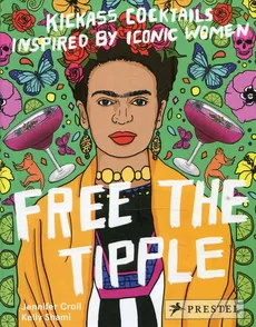 Free the Tipple - Jennifer Croll, Kelly Shami