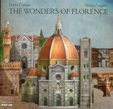 Wonders of Florence - Dario Cestaro, Franca Lugato