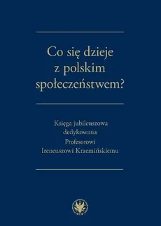 Co się dzieje z polskim społeczeństwem? - Outlet