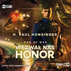 Man of War Tom 1 Wezwał nas honor - Honsinger H. Paul