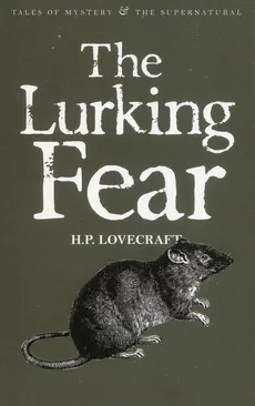 The Lurking Fear - Outlet - H.P. Lovecraft